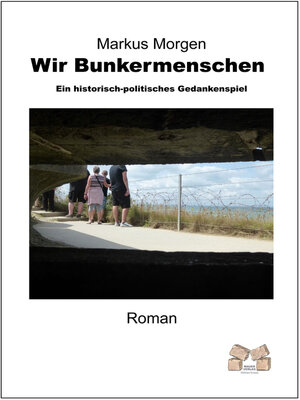 cover image of Wir Bunkermenschen